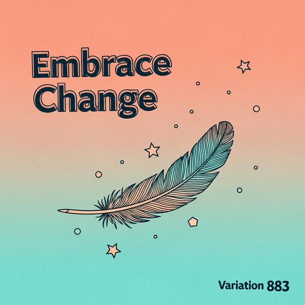 Image of a floating feather signifying embracing change and fearlessly moving forward despite uncertainty.